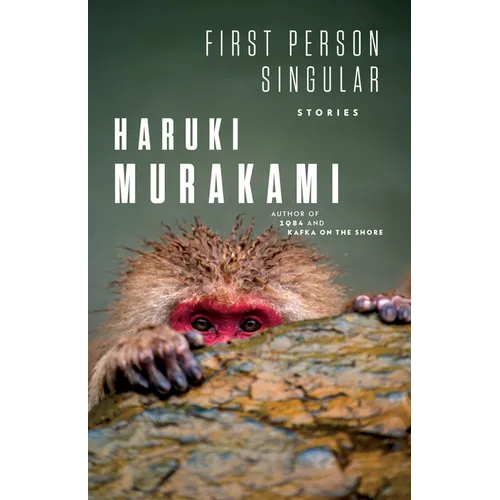 First Person Singular: Stories - Hardcover