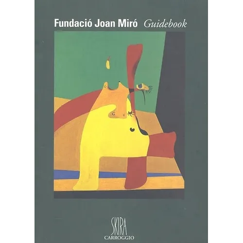 Fundacio Joan Miro Guidebook: Guidebook - Paperback