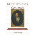 Beethoven's Concertos: History, Style, Performance - Paperback