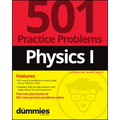 Physics I: 501 Practice Problems for Dummies (+ Free Online Practice) - Paperback