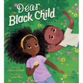 Dear Black Child - Hardcover