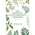 The Beginning Psychotherapist's Companion - Paperback