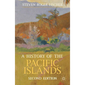 A History of the Pacific Islands - Paperback