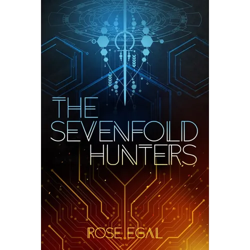 The Sevenfold Hunters - Hardcover