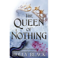 The Queen of Nothing: Volume 3 - Hardcover