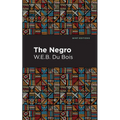 The Negro - Paperback