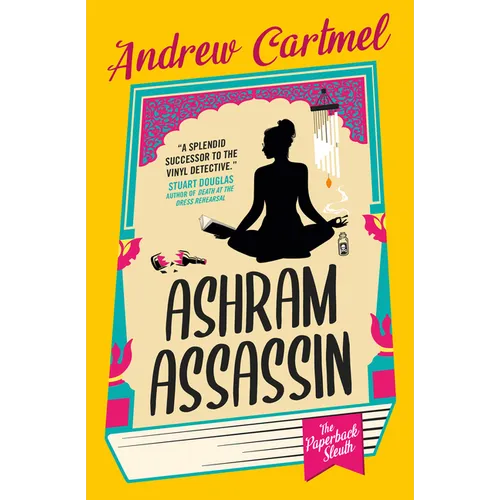 Ashram Assassin: The Paperback Sleuth - Paperback