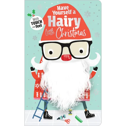 Have Yourself a Hairy Little Christmas - Board Book