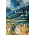 Lakeland Wild - Hardcover