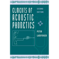 Elements of Acoustic Phonetics - Paperback