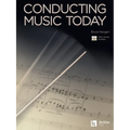 Conducting Music Today - Paperback