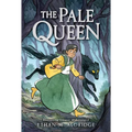 The Pale Queen: A Graphic Novel - Hardcover