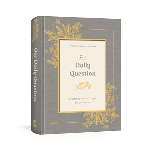 Our Daily Question: A Three-Year Journal for Couples - Hardcover