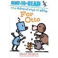 For Otto: Ready-To-Read Pre-Level 1 - Hardcover