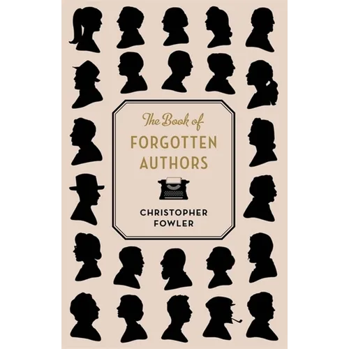 The Book of Forgotten Authors - Paperback