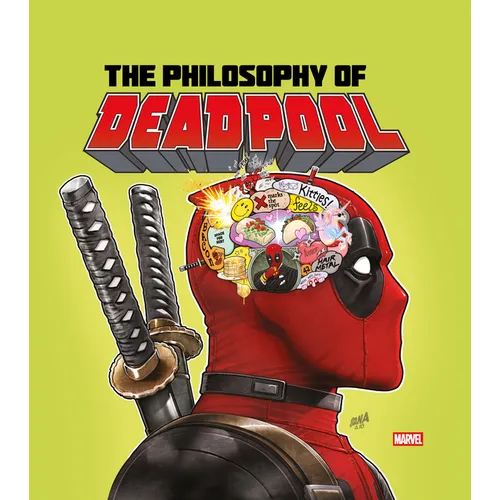 The Philosophy of Deadpool - Hardcover