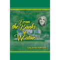 From the Banks of Wistar - Paperback
