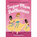 Sugar Plum Ballerinas: Dancing Diva - Paperback