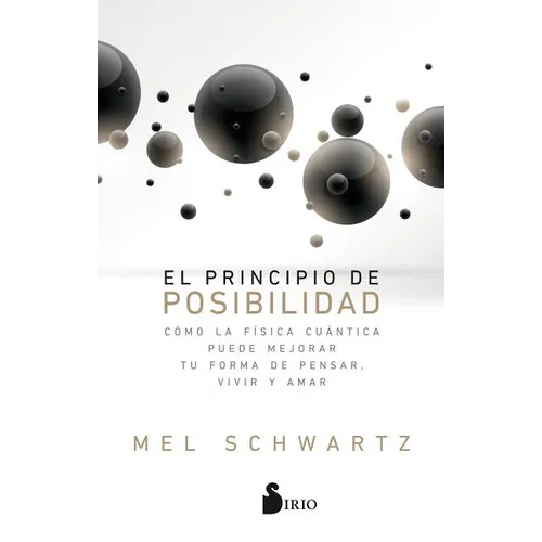 Principio de Posibilidad, El - Paperback