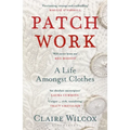 Patch Work: Winner of the 2021 Pen Ackerley Prize - Paperback