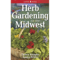 Herb Gardening for the Midwest - Paperback