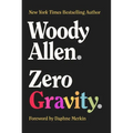 Zero Gravity - Hardcover