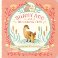 Bunny Roo and Duckling Too - Board Book