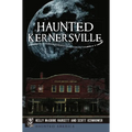 Haunted Kernersville - Paperback