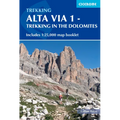 Alta Via 1 - Trekking in the Dolomites: Includes 1:25,000 Map Booklet - Paperback