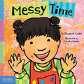 Messy Time - Board Book