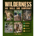 Wilderness Axe Skills and Campcraft - Hardcover