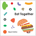 Eat Together - Board Book
