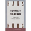 Theology for the Third Millennium: An Ecumenical View - Paperback