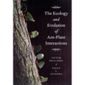 The Ecology and Evolution of Ant-Plant Interactions - Paperback