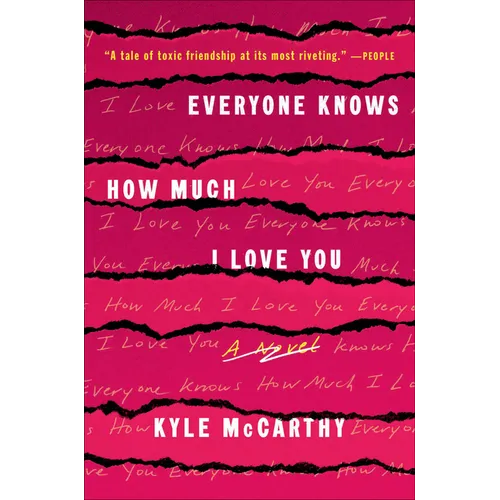 Everyone Knows How Much I Love You - Paperback