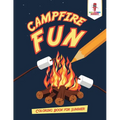 Campfire Fun: Coloring Book for Summer - Paperback