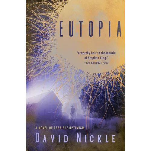 Eutopia: A Novel of Terrible Optimism - Paperback