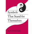 Symbols That Stand for Themselves - Paperback