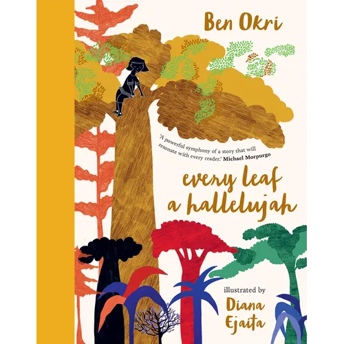 Every Leaf a Hallelujah - Hardcover