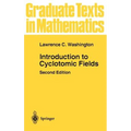 Introduction to Cyclotomic Fields - Hardcover
