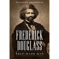 Frederick Douglass: Self-Made Man - Paperback