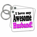 Key Chain - I love my awesome husband, Pink, Funny Quotes