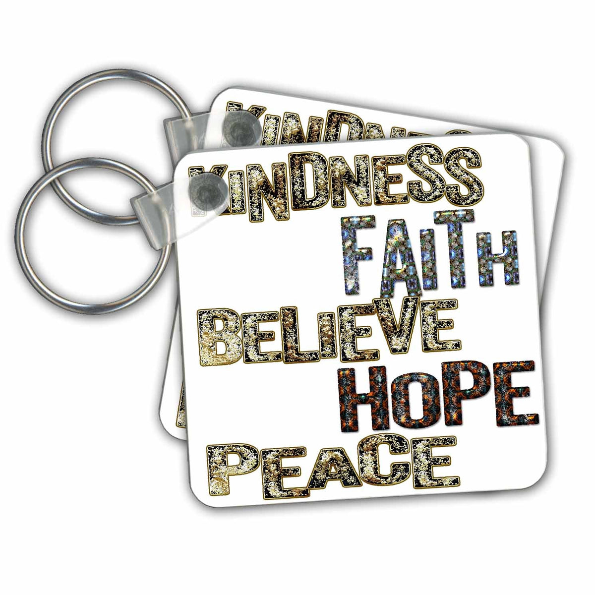 Key Chain - Kindness Faith Believe Hope Peace Phrases