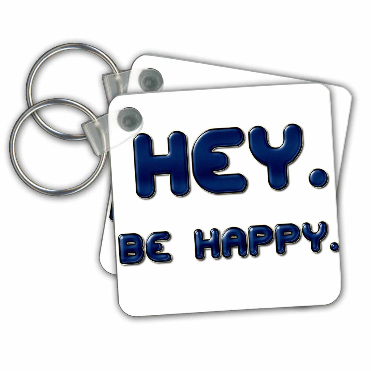 3dRose Key Chains Hey Be Happy In Blue (kc-213978-1)
