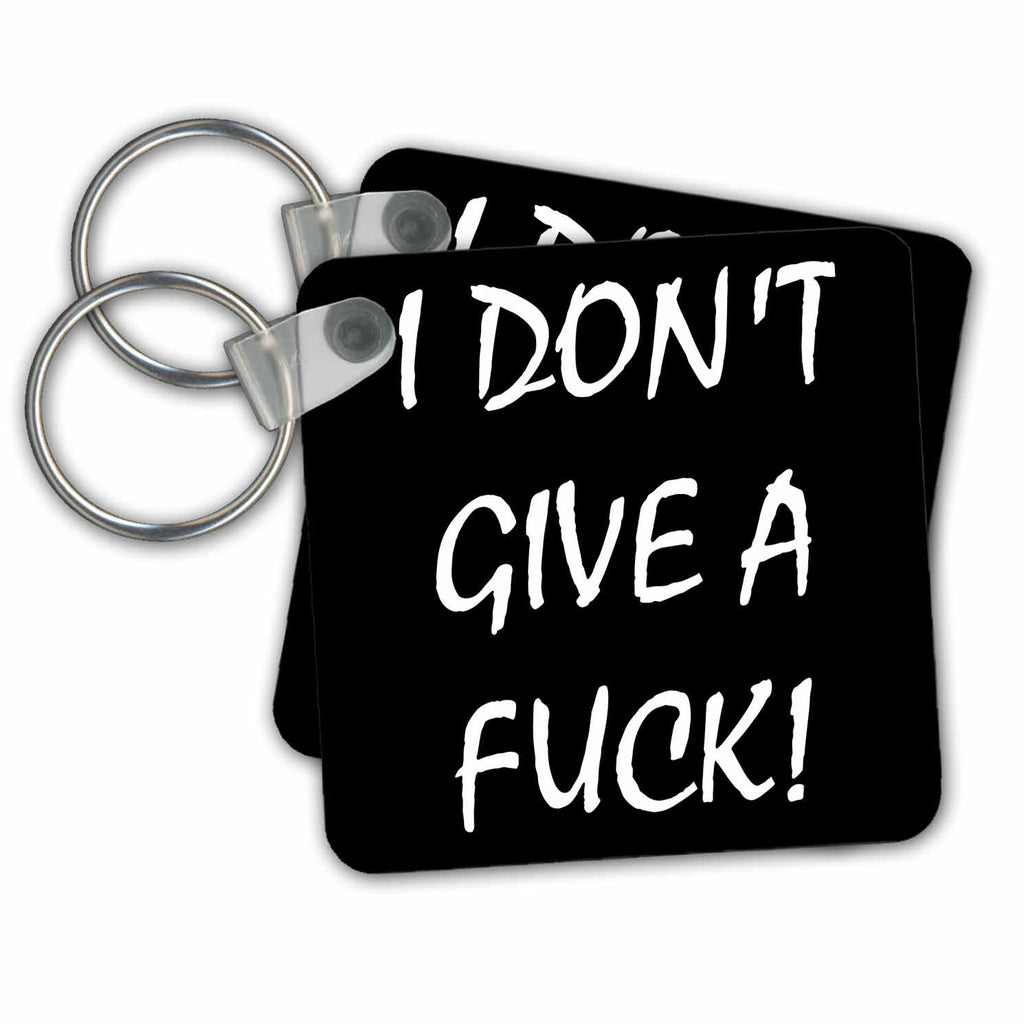 3dRose Key Chains I dont give a Fuck (kc-216368-1)