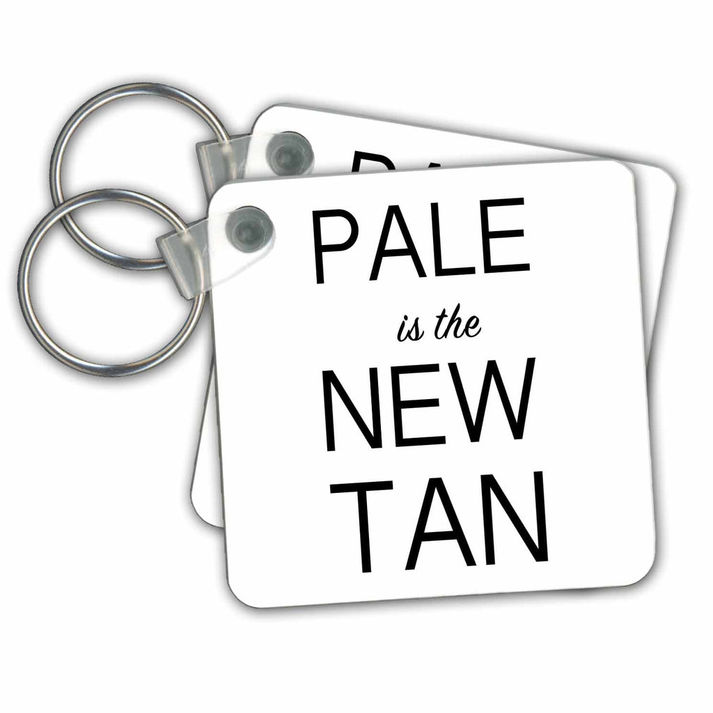 3dRose Key Chains PALE IS THE NEW TAN (kc-232981-1)