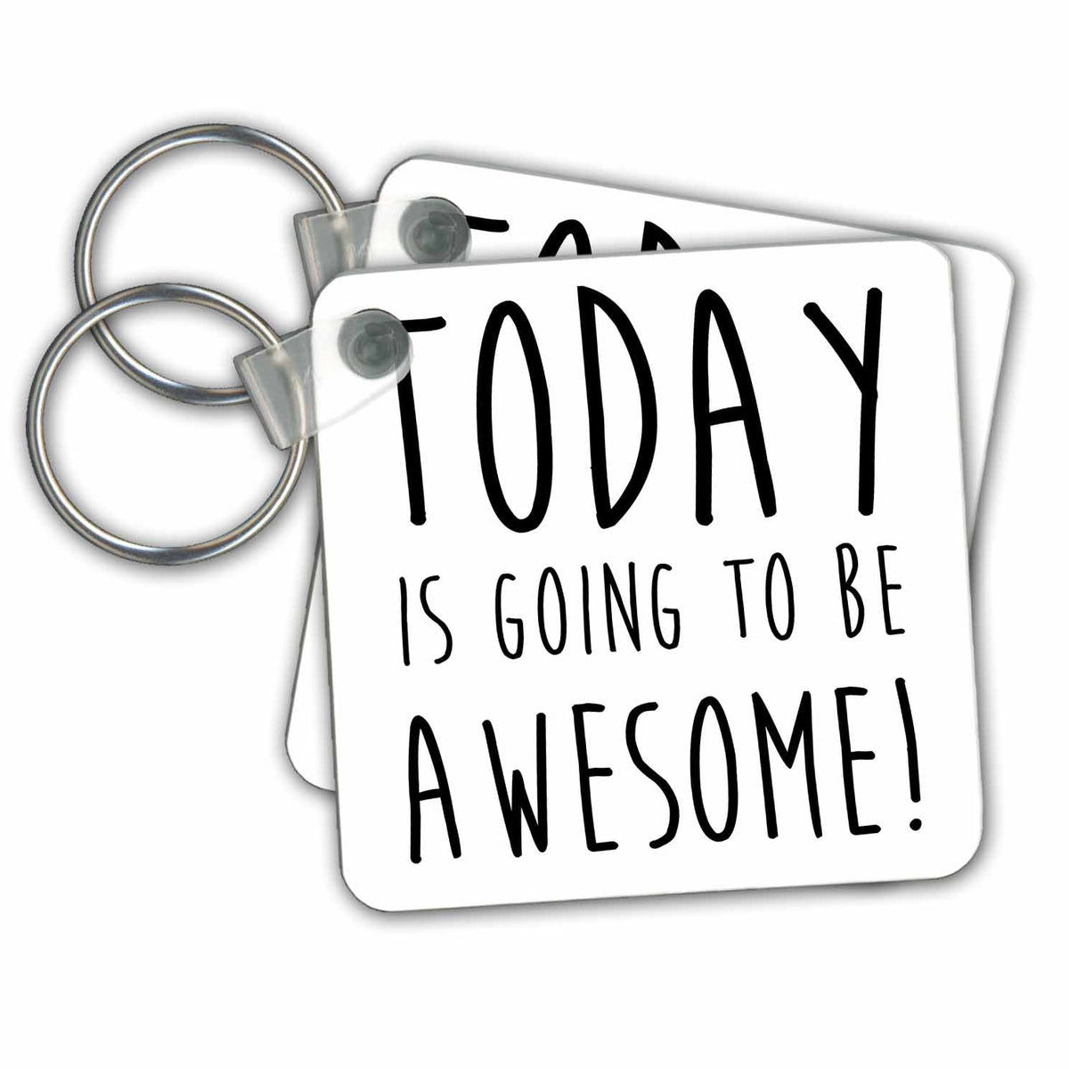 Key Chain - Today is going to be awesome Illustrations