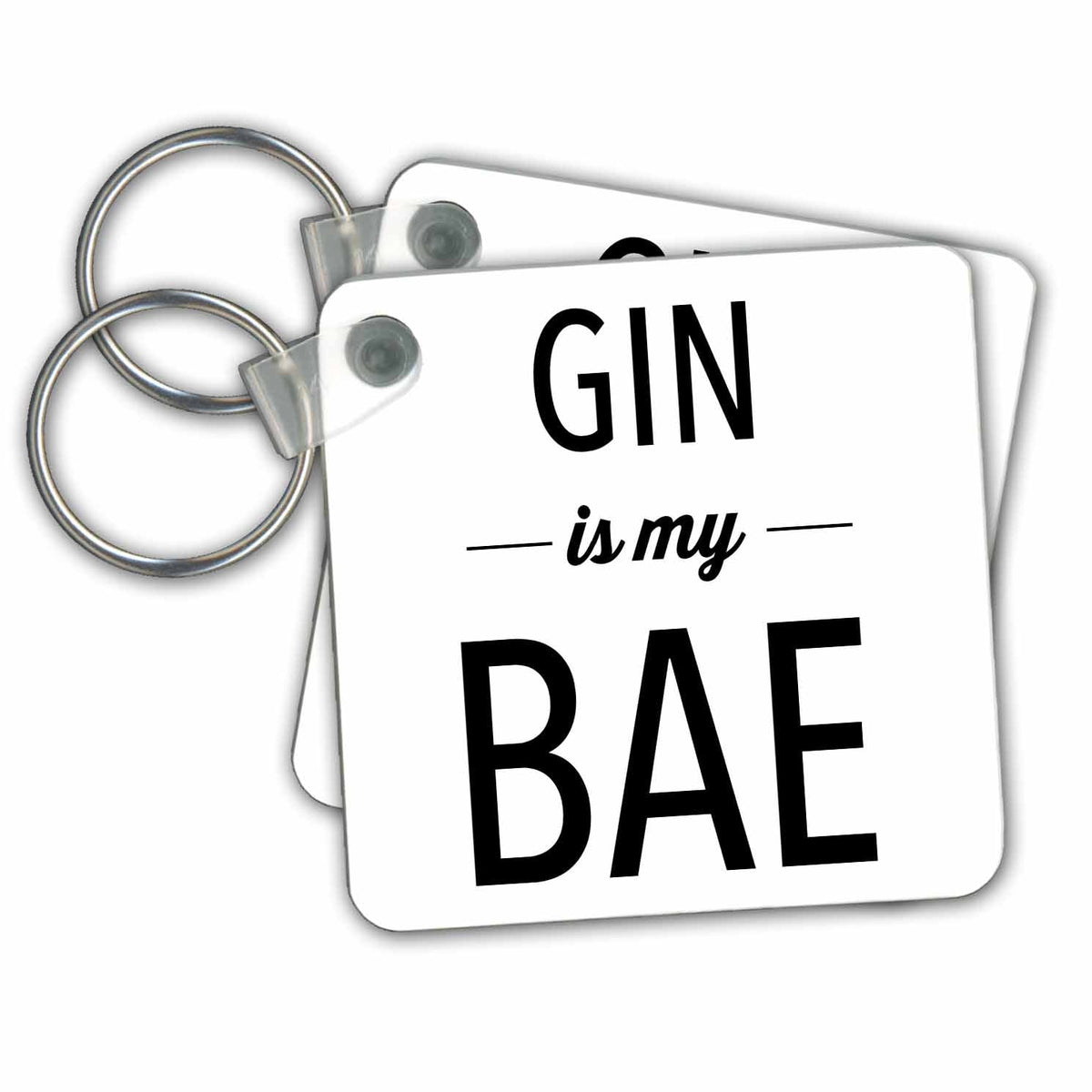 Key Chain - GIN IS MY BAE Anne Collections Quotes