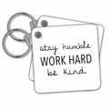 Key Chain - STAY HUMBLE WORK HARD BE KIND Anne Collections Quotes