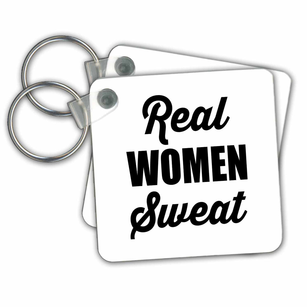 Key Chain - REAL WOMEN SWEAT Anne Collections Quotes